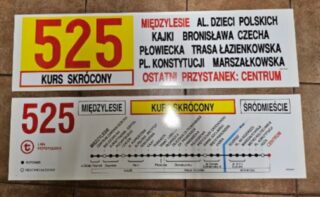 Tablica boczna linii 525| kurs skrócony Międzylesie - Centrum| zajezdnia R-10 "Ostrobramska"| Autor: Paweł Paterek|