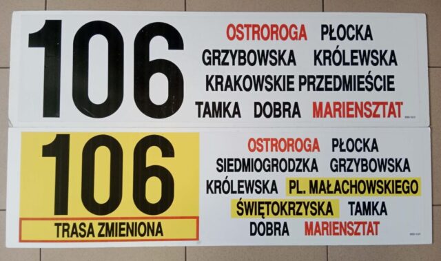Tablice linii nr "106" (awers) na trasie podstawowej oraz weekendowej objazdowej| Źródło: MZA w Warszawie|